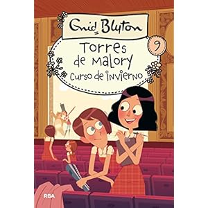 Torres de Malory 9. Curso de invierno (INOLVIDABLES)