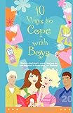 10 Ways to Cope with Boys by 