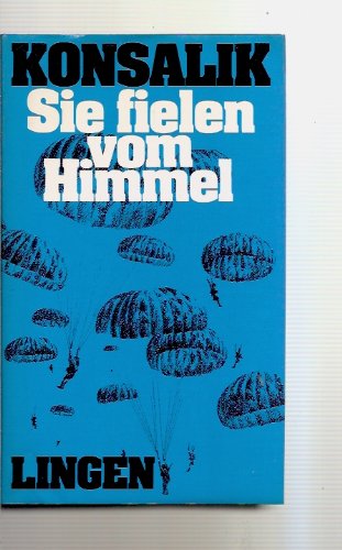 Sie fielen vom Himmel