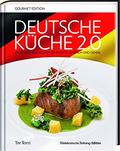 Download SZ Gourmet Edition: Deutsche Küche 2.0: 44 deutsche Klassiker - 88 Rezepte - Einfach bis genial Download SZ Gourmet Edition: Deutsche Küche 2.0: 44 deutsche Klassiker - 88 Rezepte - Einfach bis genial