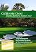 Good Time Golf  California Coast Santa Barbara and Santa Cruz