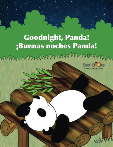 Goodnight Panda (Spanish & English - Dual Text) (Spanish Edition)