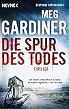 Bücher Neuerscheinungen 2022 - Die Spur des Todes: Roman von Meg Gardiner