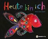 Heute bin ich by Mies van Hout