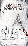 Der Schlafmacher: Psychothriller (Joe O'Loughlin und Vincent Ruiz 10)