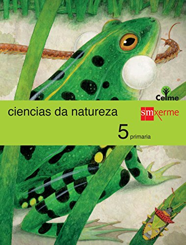 Ciencias da natureza 5 Primaria Celme