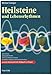 Heilsteine und Lebensrhythmen: Stress abbauen, Leistungstiefs beheben, Schlaf und Erholung verbessern, Krankheiten vorbeugen und Gesundheit bewahren by 