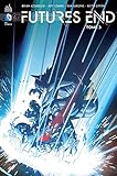 Future's end tome 3 by 