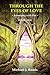 Through the Eyes of Love: Journeying with Pan, Book One by 