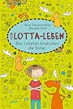 Mein Lotta-Leben (6). Den Letzten knutschen die Elche by 