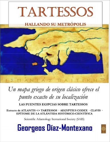 Book's Cover ofTARTESSOS HALLANDO SU METRÓPOLIS Atlantología HistóricoCientífica nº 3