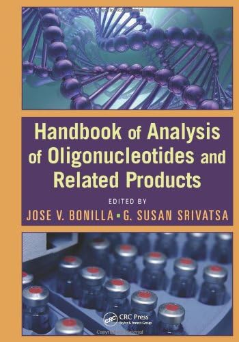 Handbook of Analysis of Oligonucleotides and Related Products