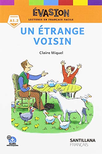 EVASION NE (1) UN ETRANGE VOISIN (LECTURES EVASION)