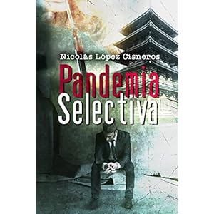 Pandemia selectiva: descubrieron el arma definitiva