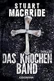 Bücher Neuerscheinungen 2022 - Das Knochenband von Stuart MacBride