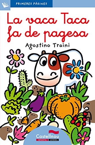 Vaca taca fa de pagesa, la (lc) 25 (primeres pàgines)