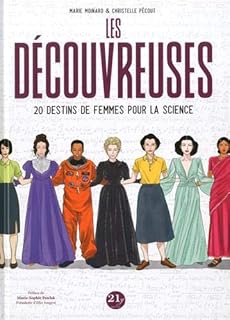 jaquette livre Les Découvreuses, 20 destins de femmes pour la science