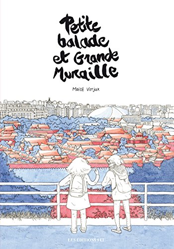couverture de : Petite balade et grande muraille