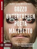 Image de Gozzo Unterlachen, poeta maledetto