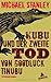 Produktbild Kubu und der zweite Tod von Goodluck Tinubu: Roman
