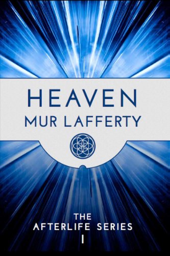 Heaven (The Afterlife Series Book 1) (English Edition) Heaven (The Afterlife Series Book 1) (English Edition)