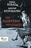 Bücher Neuerscheinungen 2022 - Das Flüstern der Stadt (Ana Martí ermittelt 1) von Rosa Ribas