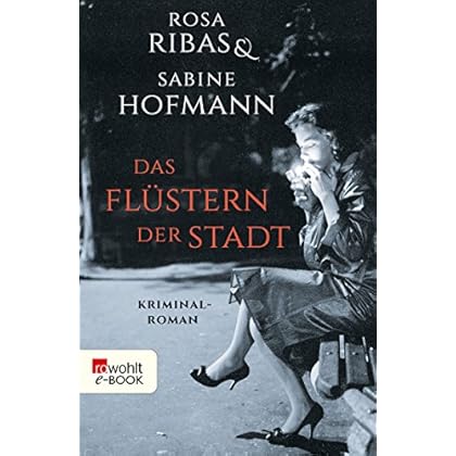 Das Flüstern der Stadt (Ana Martí ermittelt 1)