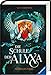 Die Schule der Alyxa, Band 2: Morvans Erbe by