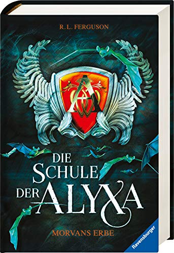 Die Schule der Alyxa, Band 2: Morvans Erbe