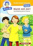Benny Blu - Nicht mit mir!: Gib Mobbing keine Chance (Benny Blu Kindersachbuch) by