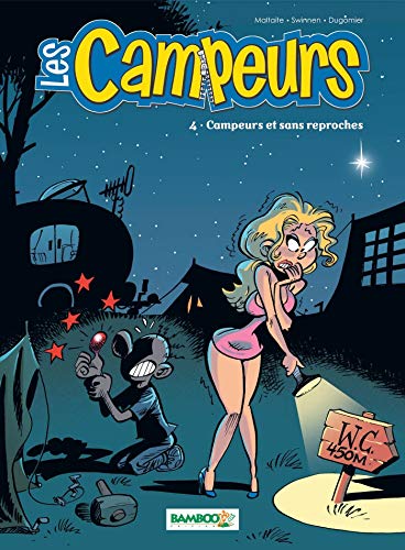 Télécharger Les Campeurs - tome 4 - Campeurs et sans reproches Francais PDF