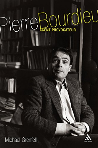 Pierre Bourdieu: Agent Provocateur livre