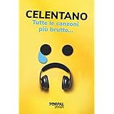 Celentano - Tutte le canzoni più brutte: Scherzo divertente per i fan di Celentano. Questo regalo è un libro vuoto, perché le