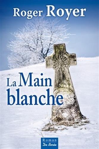 couverture de : La Main blanche