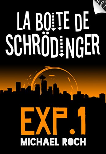 Download La Boîte de Schrödinger - Expérience 1 Download La Boîte de Schrödinger - Expérience 1