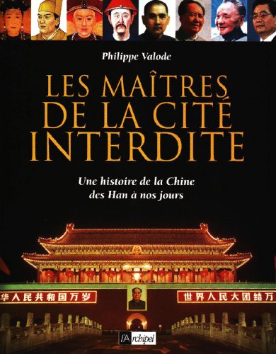 couverture de : Les Ma&icirc;tres de la Cit&eacute; interdite