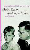 Mein Vater und sein Sohn: Briefwechsel by