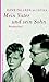 Mein Vater und sein Sohn: Briefwechsel by
