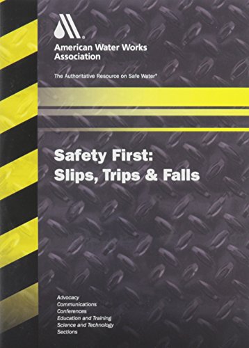 Preisvergleich Produktbild Safety First: Slips, Trips & Falls
