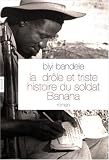 Image de La drôle et triste histoire du soldat Banana