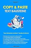 Copy & Paste Text Bausteine (Band 1): Sexy Werbetexte schreiben Handbuch + 113 Headline Ideen und Beispiele + 59 Suggestionen, um Kaufabsichten auszulösen (292 Textbaustein Vorlagen und Wörter) by 