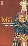 Impératrice Orchidée, Tome 2 : La Souveraine