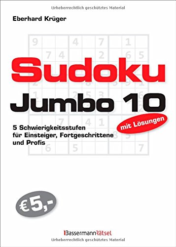 Download Sudokujumbo 10: 5 Schwierigkeitsstufen - für Einsteiger, Fortgeschrittene und Profis Download Sudokujumbo 10: 5 Schwierigkeitsstufen - für Einsteiger, Fortgeschrittene und Profis