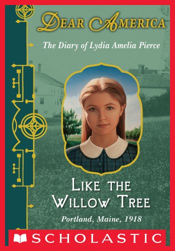 Dear America: Like the Willow Tree (English Edition)