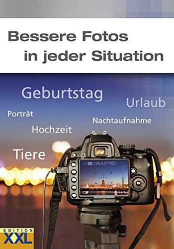 Download Bessere Fotos in jeder Situation Download Bessere Fotos in jeder Situation