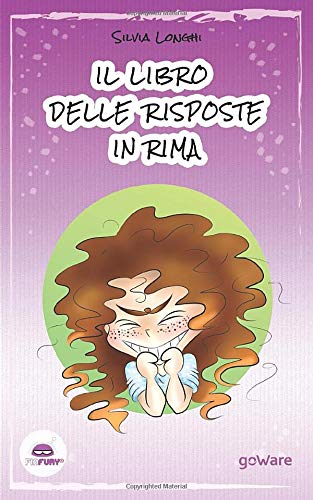Il libro delle risposte in rima libro