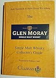 Cover zum Buch The Glen Moray Single Malt Whisky Col...