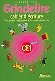 Image de Grindelire, CE1 : cahier d'écriture, tracer des majuscules, produire des écrits