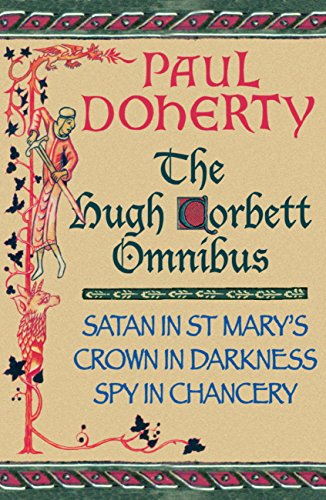Couverture du livre de The Hugh Corbett Omnibus: Three gripping medieval mysteries (English Edition)