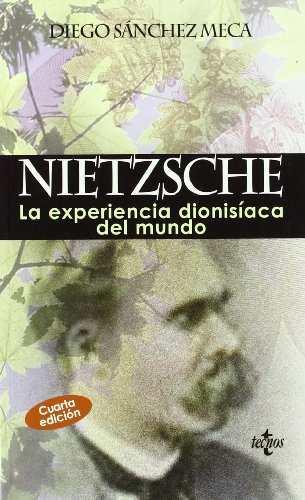 Nietzsche: La experiencia dionisíaca del mundo / The world's Dionysiaca experience